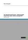 Das Speenhamland-System - Selbsterzeugter Pauperismus Oder Moderne Sozialpolitik. - Marina Ehrngruber