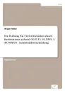 Die Haftung fur Umweltschaden durch Immissionen anhand OGH 11.10.1995, 3 0b 508/93 - Sandstrahlentscheidung - Jürgen Huber