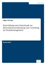 Entwicklung einer Datenbank zur Informationsverarbeitung und -verteilung im Projektmanagement - Edgar Schropp