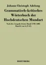 Grammatisch-kritisches Worterbuch der Hochdeutschen Mundart - Johann Christoph Adelung