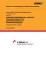 Fallbeispiel Fabrikplanung - statisches Planungsvorhaben einer Kleinteileproduktion in Mittelserienfertigung - Robert Lux, Artem Balitskiy, Jens Dietel