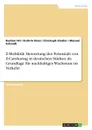 E-Mobilitat. Bewertung des Potentials von E-Carsharing in deutschen Stadten als Grundlage fur nachhaltiges Wachstum im Verkehr - Manuel Schmidt, Bastian Ott, Kathrin Reiss