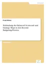 Einbindung der Balanced Scorecard und Strategy Maps in den Beyond Budgeting-Prozess - Frank Römer