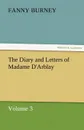 The Diary and Letters of Madame D.Arblay - Volume 3 - Frances Burney