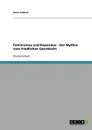 Feminismus und  Rassismus - Der Mythos vom friedlichen Geschlecht - Karin Lederer