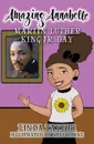 Amazing Annabelle-Martin Luther King Jr. Day - Linda Taylor