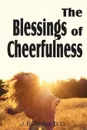 The Blessing of Cheerfulness - J. R. Miller