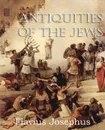 Antiquities of the Jews - Flavius Josephus, William Whiston