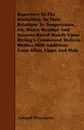 Repertory To The Modalities, In Their Relations To Temperature, Air, Water, Weather And Seasons Based Mainly Upon Hering.s Condensed Materia Medica With Additions From Allen, Lippe And Hale - Samuel Worcester