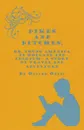 Dikes And Ditches; Or, Young America In Holland And Belgium - A Story Of Travel And Adventure - Oliver Optic