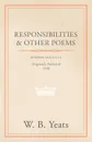 Responsibilities and Other Poems - William Butler Yeats