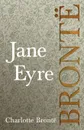 Jane Eyre - Charlotte Brontë