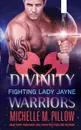 Fighting Lady Jayne - Michelle M. Pillow