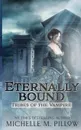 Eternally Bound - Michelle M. Pillow