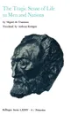 Selected Works of Miguel de Unamuno, Volume 4. The Tragic Sense of Life in Men and Nations - Miguel de Unamuno