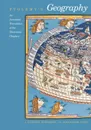 Ptolemy.s Geography. An Annotated Translation of the Theoretical Chapters - Ptolemy, J. Lennart Berggren, Alexander Jones