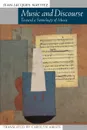 Music and Discourse. Toward a Semiology of Music - Jean-Jacques Nattiez, Carolyn Abbate