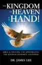 The Kingdom of Heaven Is at Hand. - James Moses Lee