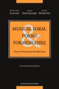 Musical Form, Forms . Formenlehre - William E. Caplin, James Hepokoski, James Webster