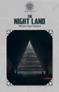 The Night Land - William Hope Hodgson
