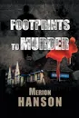 Footprints to Murder - Merion Hanson