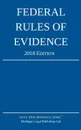 Federal Rules of Evidence; 2018 Edition - Michigan Legal Publishing Ltd.