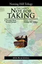 The Lady.s Not For Taking. Notting Hill Trilogy Volume 3 - M.S.A. Blackwell