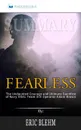 Summary of Fearless. The Undaunted Courage and Ultimate Sacrifice of Navy SEAL Team SIX Operator Adam Brown by Eric Blehm - Readtrepreneur Publishing