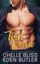 Tied Down - Chelle Bliss, Eden Butler