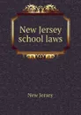 New Jersey school laws - New Jersey