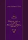 Life and Letters of Edwin Lawrence Godkin, Volume 2 - Godkin Edwin Lawrence
