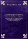 La Campagne De 1814 D.apres Les Documents Des Archives Imperiales Et Royales De La Guerre A Vienne: La Cavalerie Des Armees Alliees Pendant La Campagne De 1814 (French Edition) - Maurice Henri Weil