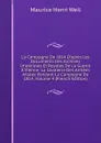 La Campagne De 1814 D.apres Les Documents Des Archives Imperiales Et Royales De La Guerre A Vienne: La Cavalerie Des Armees Alliees Pendant La Campagne De 1814, Volume 4 (French Edition) - Maurice Henri Weil