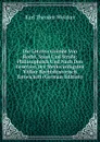 Die Letzten Grunde Von Recht, Staat Und Strafe: Philosophisch Und Nach Den Gesetzen Der Merkwurdigsten Volker Rechtshistorisch Entwickelt (German Edition) - Karl Theodor Welcker