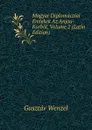 Magyar Diplomacziai Emlekek Az Anjou-Korbol, Volume 2 (Latin Edition) - Gusztáv Wenzel