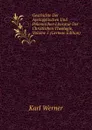 Geschichte Der Apologetischen Und Polemischen Literatur Der Christlichen Theologie, Volume 5 (German Edition) - Karl Werner