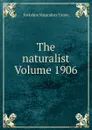The naturalist Volume 1906 - Yorkshire Naturalists' Union