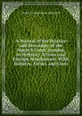 A Manual of the Practice and Procedure of the Mayor.S Court, London, in Ordinary Actions and Foreign Attachments: With Statures, Forms, and Costs - Frederick George Manley Wetherfield