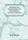 Beitrage Zur Morphologie Der Flachkusten . (German Edition) - Karl Weule