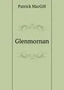 Glenmornan - Patrick MacGill