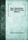 Rom: Geschrieben 1906-1907 (German Edition) - Josef Svatopluk Machar