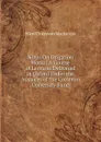 Notes On Irrigation Works: A Course of Lectures Delivered at Oxford Under the Auspices of the Common University Fund - Nicol Finlayson Mackenzie