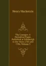 The Lounger: A Periodical Paper, Published at Edinburgh in the Years 1785 and 1786, Volume 3 - Henry Mackenzie
