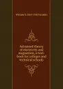 Advanced theory of electricity and magnetism, a text-book for colleges and technical schools - William S. 1863-1930 Franklin