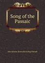 Song of the Passaic - John Alleyne. [from old catalog] Macnab