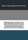 Bibliographie Du Taoisme: Suivi D.une Biographie Des Principaux Sinologues, Japonistes Et Autres Savants Adonnes A L.etude De L.extreme-Orient (French Edition) - Désiré Jean Baptiste Marceron