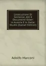 L.esecuzione Di Sentenze, Atti E Documenti Esteri in Austria E in Italia: Studio (Italian Edition) - Adolfo Marconi