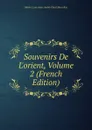 Souvenirs De L.orient, Volume 2 (French Edition) - Marie-Louis-Jean-André-Charl Marcellus