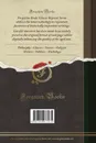 Estadismo de las Islas Filipinas, o Mis Viajes por Este Pais, Vol. 2 (Classic Reprint) - Joaquín Martínez de Zúñiga