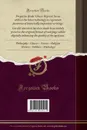 La Conception du Droit Et les Idees Nouvelles. Independance Individuelle, Inegalite Naturelle des Hommes, Solidarite Sociale, Justice Distributive (Classic Reprint) - Laurent Dechesne